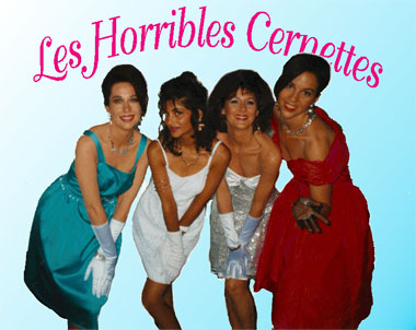 les horribles cernettes